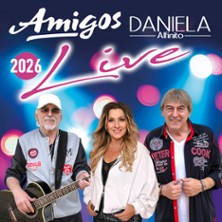 Amigos & Daniela Alfinito - Live 2026 03.05.2026 Stadthalle Vennehof